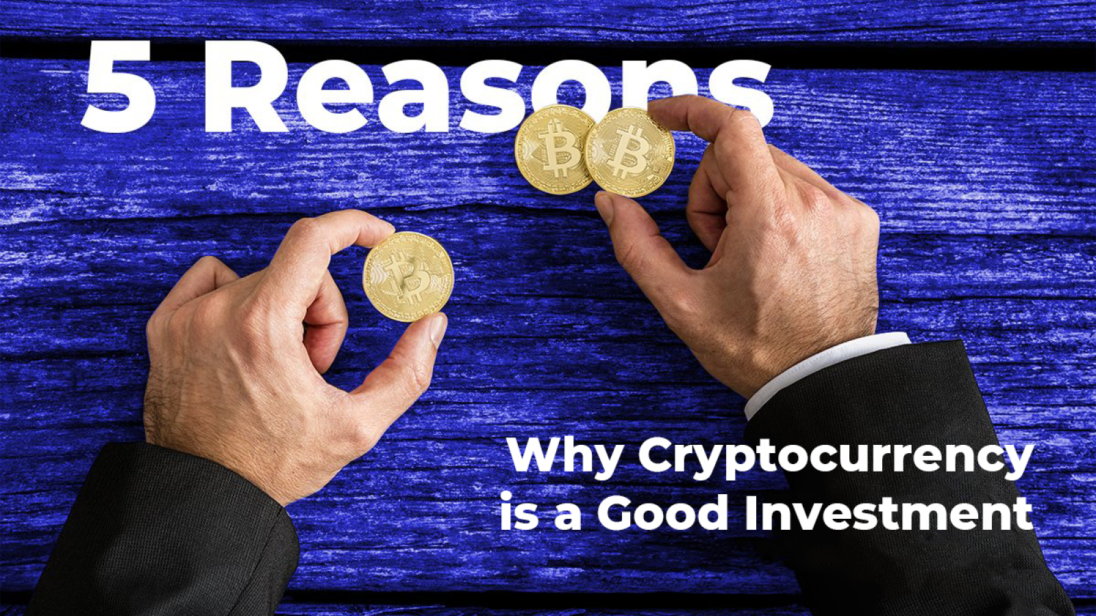 top five reason why you should buy bitcoin